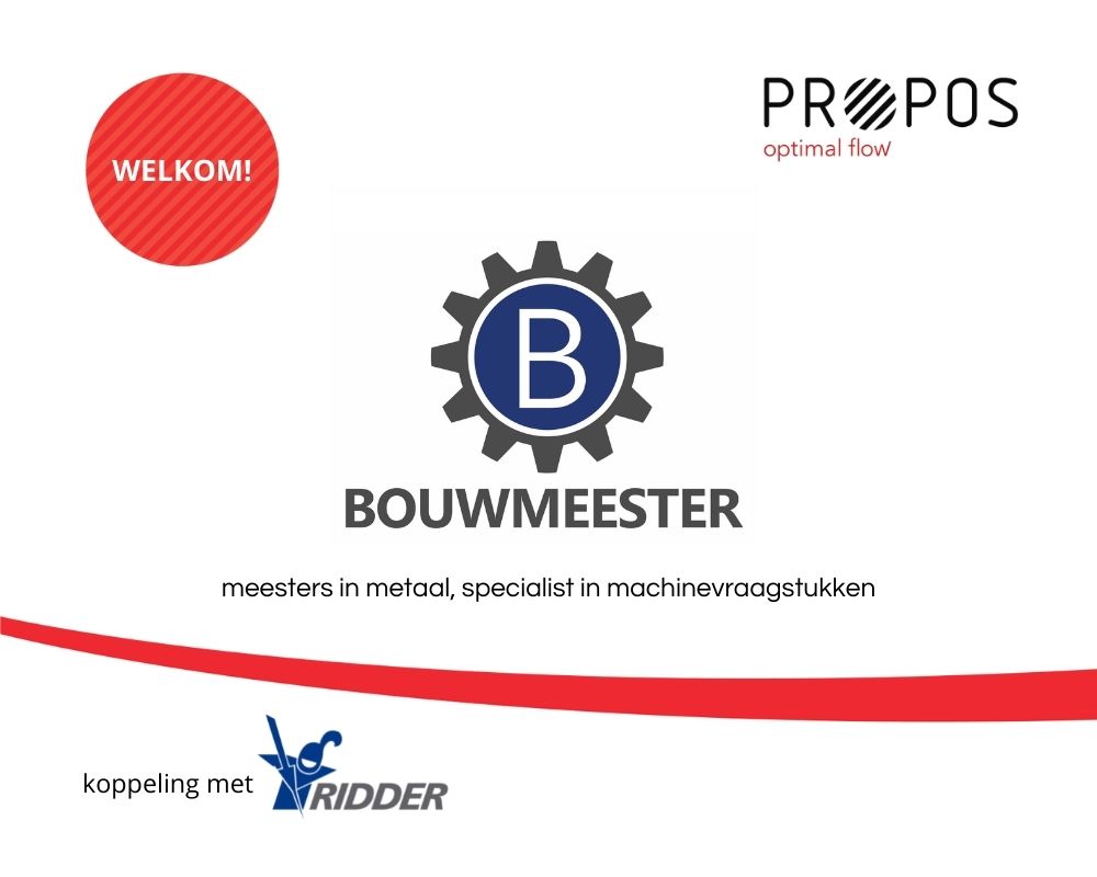 Bouwmeester metaal en machineonderdelen kiest PROPOS