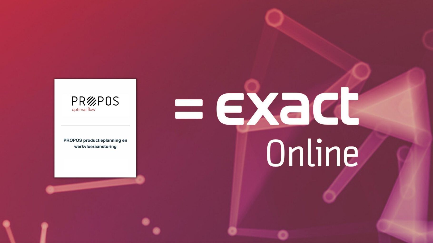 PROPOS vanaf nu in het Exact Online App Center -